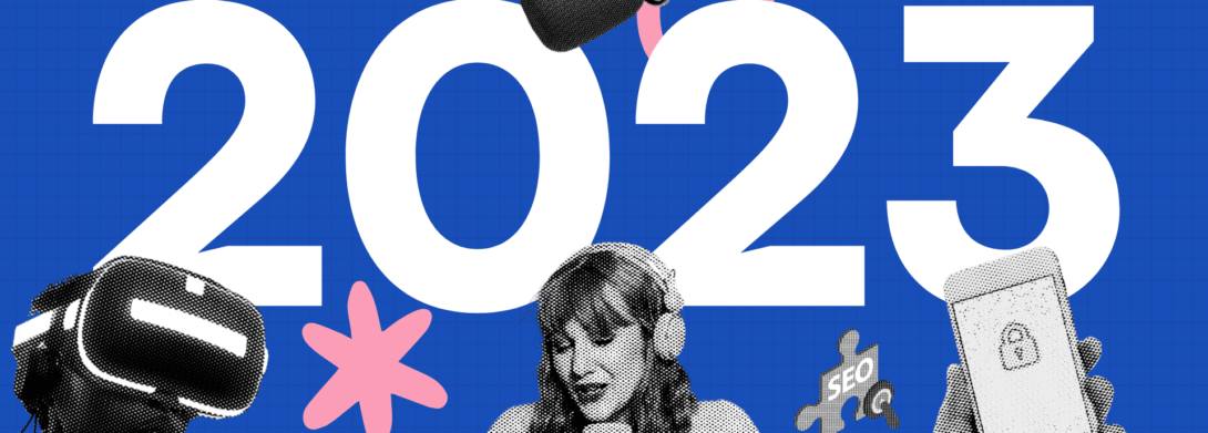 6 Advertising Trends to Watch 2023-2025