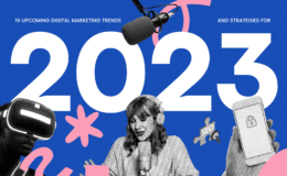 6 Advertising Trends to Watch 2023-2025