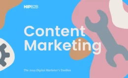 The 2019 digital marketer’s toolbox